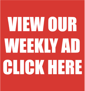 WEEKLY AD CLICK HERE